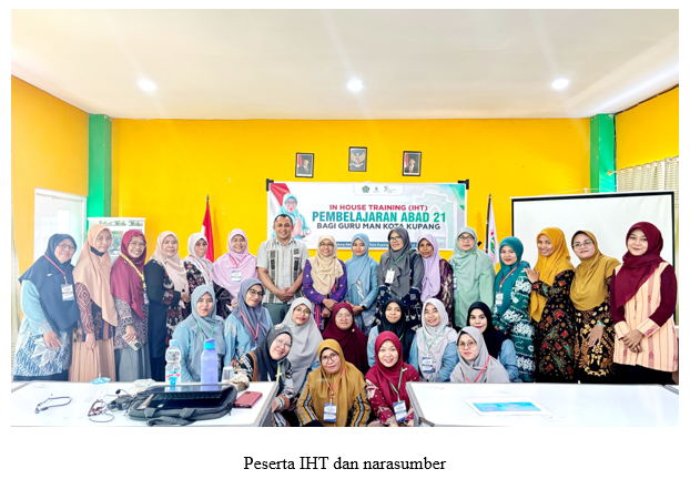 In House Training (IHT) Tingkatkan  Kompetensi Tenaga Pendidik MAN Kota Kupang